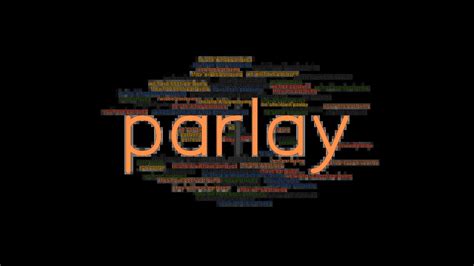 parlay verb .